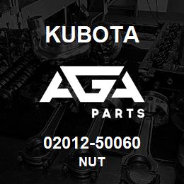02012-50060 Kubota NUT | AGA Parts