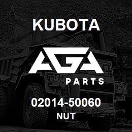 02014-50060 Kubota NUT | AGA Parts