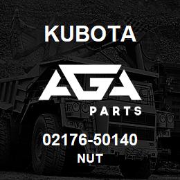 02176-50140 Kubota NUT | AGA Parts