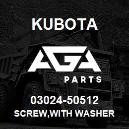 03024-50512 Kubota SCREW,WITH WASHER | AGA Parts