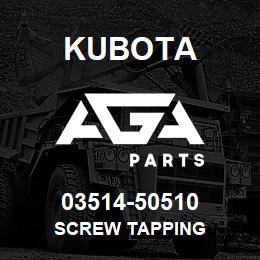 03514-50510 Kubota SCREW TAPPING | AGA Parts
