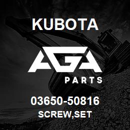 03650-50816 Kubota SCREW,SET | AGA Parts