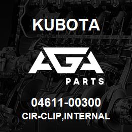 04611-00300 Kubota CIR-CLIP,INTERNAL | AGA Parts