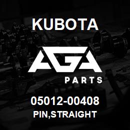 05012-00408 Kubota PIN,STRAIGHT | AGA Parts