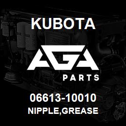 06613-10010 Kubota NIPPLE,GREASE | AGA Parts