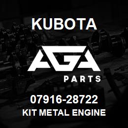 07916-28722 Kubota KIT METAL ENGINE | AGA Parts