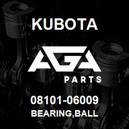 08101-06009 Kubota BEARING,BALL | AGA Parts