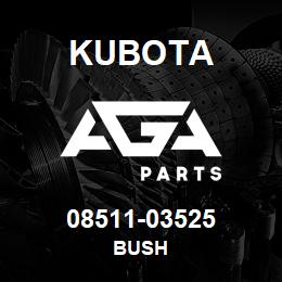 08511-03525 Kubota BUSH | AGA Parts