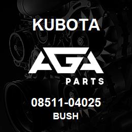 08511-04025 Kubota BUSH | AGA Parts
