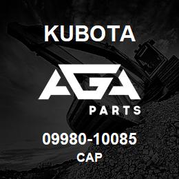 09980-10085 Kubota CAP | AGA Parts