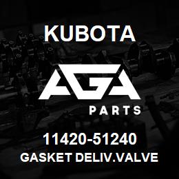 11420-51240 Kubota GASKET DELIV.VALVE | AGA Parts