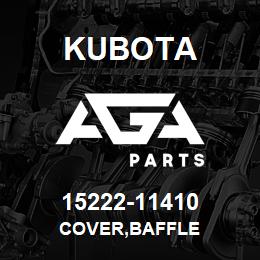 15222-11410 Kubota COVER,BAFFLE | AGA Parts