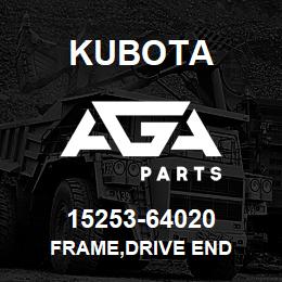 15253-64020 Kubota FRAME,DRIVE END | AGA Parts