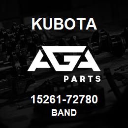 15261-72780 Kubota BAND | AGA Parts