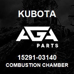15291-03140 Kubota COMBUSTION CHAMBER | AGA Parts