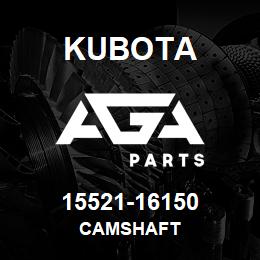 15521-16150 Kubota CAMSHAFT | AGA Parts