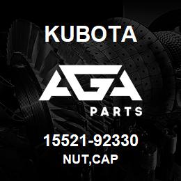 15521-92330 Kubota NUT,CAP | AGA Parts
