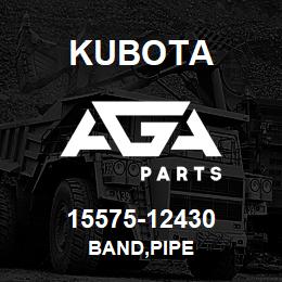15575-12430 Kubota BAND,PIPE | AGA Parts