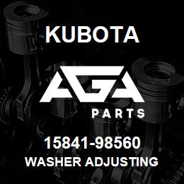 15841-98560 Kubota WASHER ADJUSTING | AGA Parts