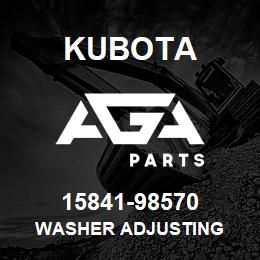 15841-98570 Kubota WASHER ADJUSTING | AGA Parts