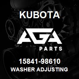 15841-98610 Kubota WASHER ADJUSTING | AGA Parts