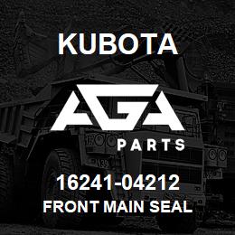 16241-04212 Kubota FRONT MAIN SEAL | AGA Parts
