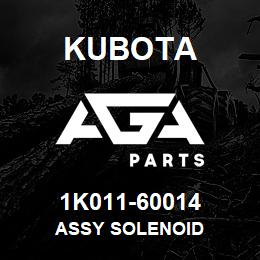 1K011-60014 Kubota ASSY SOLENOID | AGA Parts
