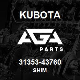 31353-43760 Kubota SHIM | AGA Parts