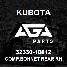 32330-18812 Kubota COMP.BONNET REAR RH | AGA Parts