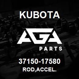 37150-17580 Kubota ROD,ACCEL. | AGA Parts