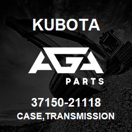 37150-21118 Kubota CASE,TRANSMISSION | AGA Parts