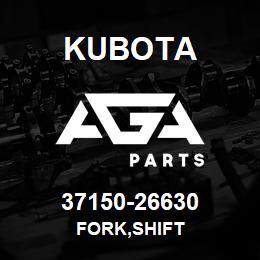 37150-26630 Kubota FORK,SHIFT | AGA Parts