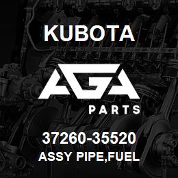 37260-35520 Kubota ASSY PIPE,FUEL | AGA Parts