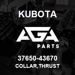37650-43670 Kubota COLLAR,THRUST | AGA Parts