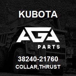 38240-21760 Kubota COLLAR,THRUST | AGA Parts