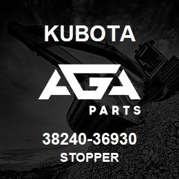 38240-36930 Kubota STOPPER | AGA Parts