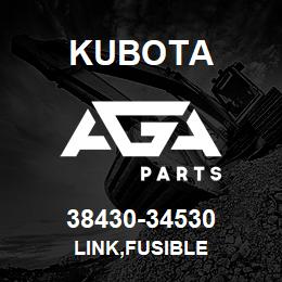 38430-34530 Kubota LINK,FUSIBLE | AGA Parts