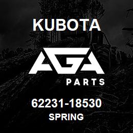 62231-18530 Kubota SPRING | AGA Parts