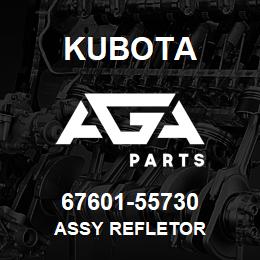 67601-55730 Kubota ASSY REFLETOR | AGA Parts