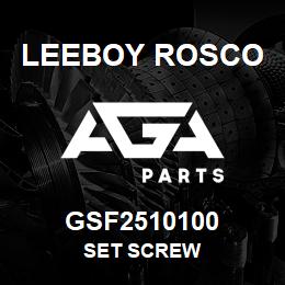 GSF2510100 Leeboy Rosco SET SCREW | AGA Parts