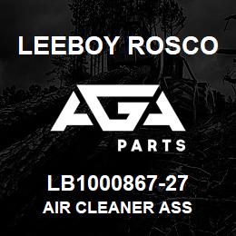 LB1000867-27 Leeboy Rosco AIR CLEANER ASS | AGA Parts