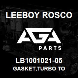 LB1001021-05 Leeboy Rosco GASKET,TURBO TO | AGA Parts