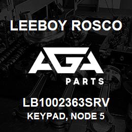 LB1002363SRV Leeboy Rosco KEYPAD, NODE 5 | AGA Parts