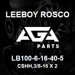 LB100-6-16-40-5 Leeboy Rosco CSHH,3/8-16 X 2 | AGA Parts