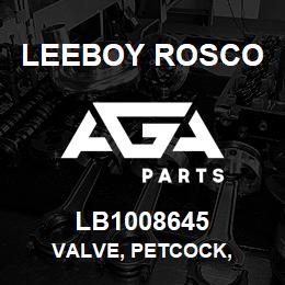 LB1008645 Leeboy Rosco VALVE, PETCOCK, | AGA Parts