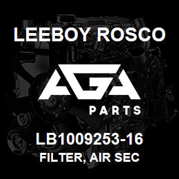 LB1009253-16 Leeboy Rosco FILTER, AIR SEC | AGA Parts