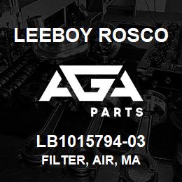 LB1015794-03 Leeboy Rosco FILTER, AIR, MA | AGA Parts