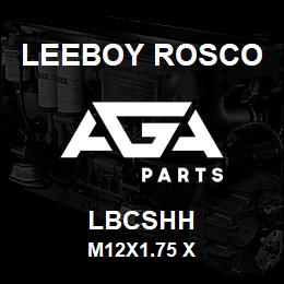 LBCSHH Leeboy Rosco M12X1.75 X | AGA Parts