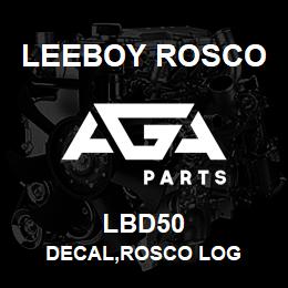LBD50 Leeboy Rosco DECAL,ROSCO LOG | AGA Parts