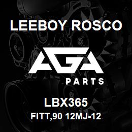 LBX365 Leeboy Rosco FITT,90 12MJ-12 | AGA Parts